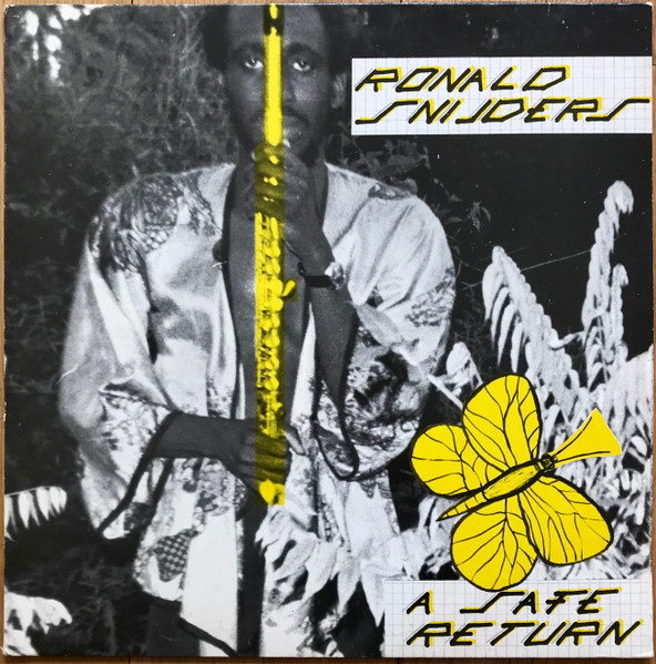 Ronald Snijders — A Safe Return (1980, Black Straight Music) vinyl record cover