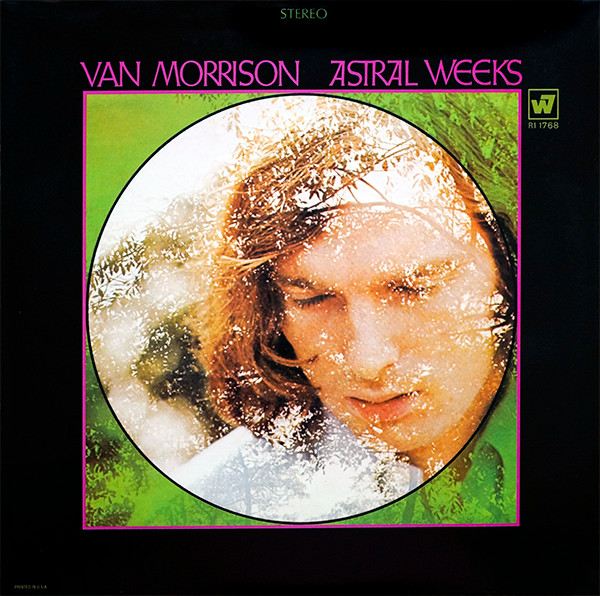 Van Morrison — Astral Weeks (1968, Warner Bros. Records) vinyl record cover