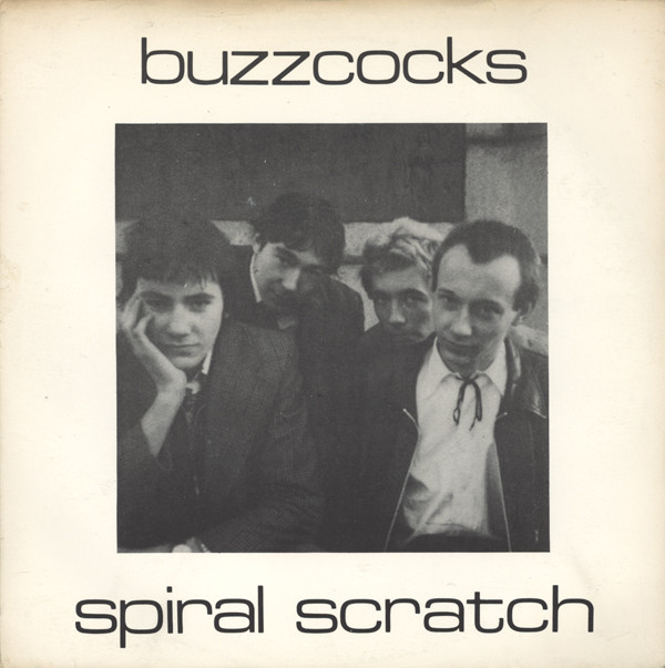 Buzzcocks — Spiral Scratch