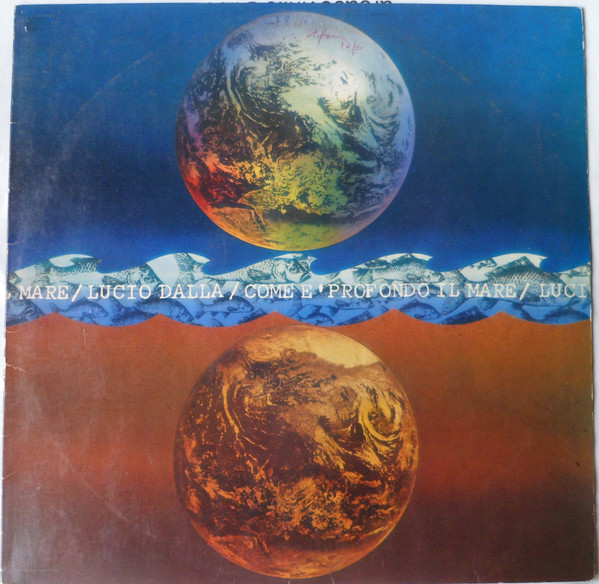 Lucio Dalla — Com'è Profondo il Mare (1977, RCA) vinyl record cover