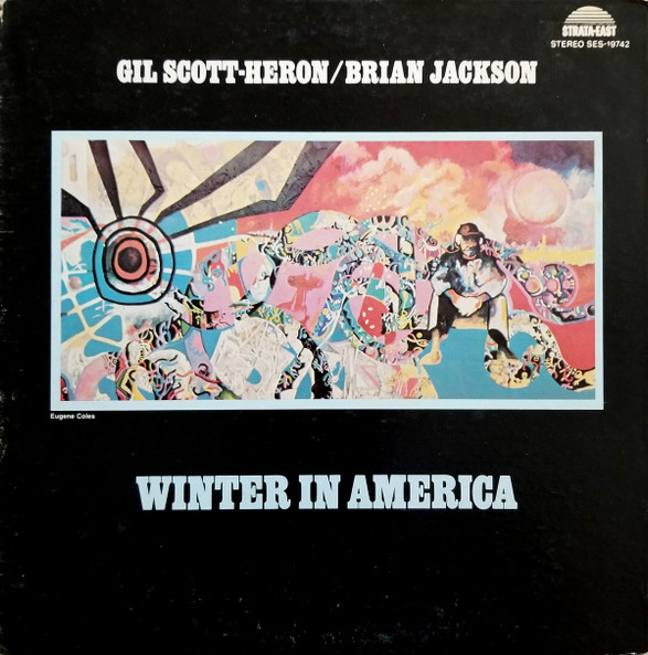 Gil Scott-Heron & Brian Jackson — Winter in America