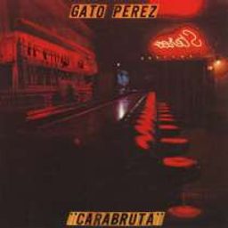 Gato Pérez — Carabruta, sleeve