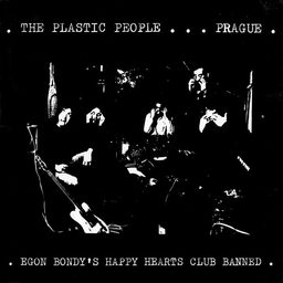 The Plastic People of the Universe — Egon Bondy's Happy Hearts Club Banned, sleeve