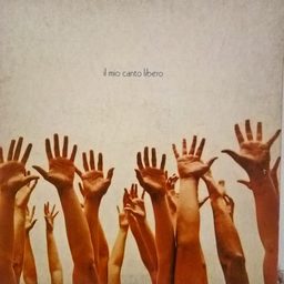Lucio Battisti — Il Mio Canto Libero, sleeve