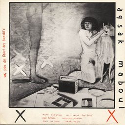 Aksak Maboul — Un Peu de l'Âme des Bandits, sleeve