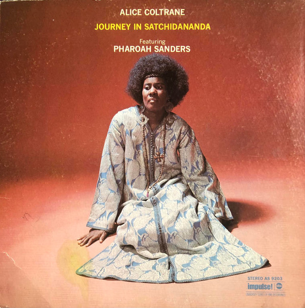 Alice Coltrane — Journey in Satchidananda (1971, Impulse! Records) vinyl record cover