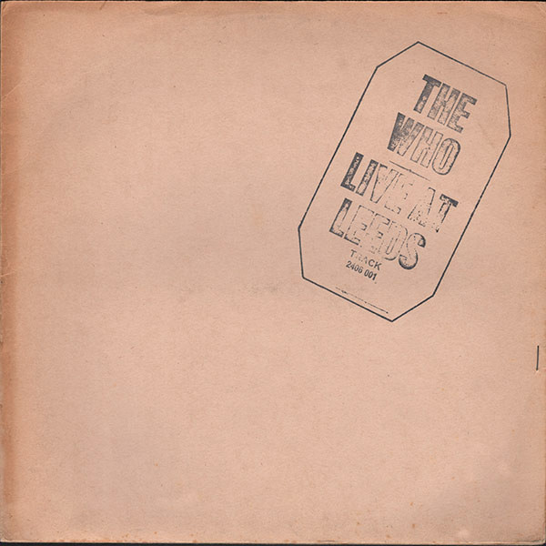The Who — Live at Leeds