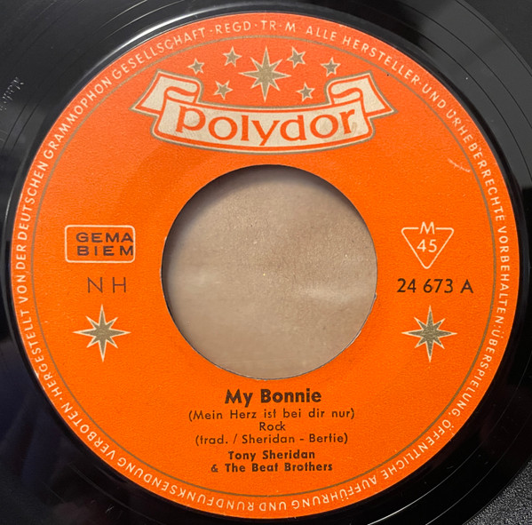 Tony Sheridan & The Beat Brothers — My Bonnie (1961, Polydor) vinyl record cover