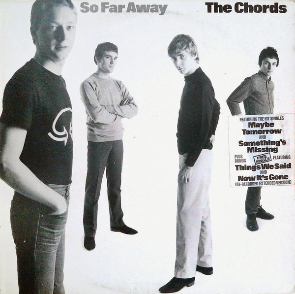 The Chords — So Far Away