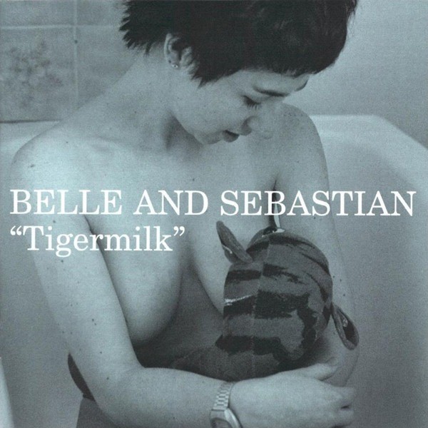 Belle and Sebastian Tigermilk