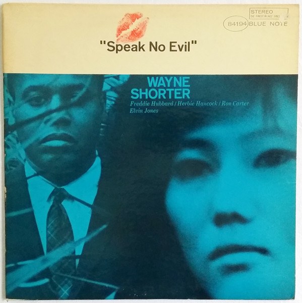 Copertina di Speak No Evil, Wayne Shorter