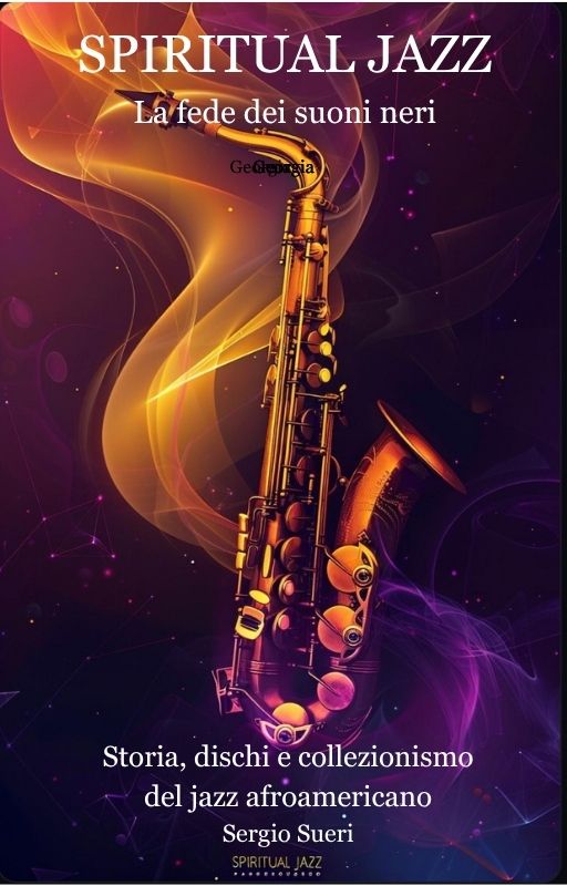 Copertina di Spiritual Jazz. La fede dei suoni neri